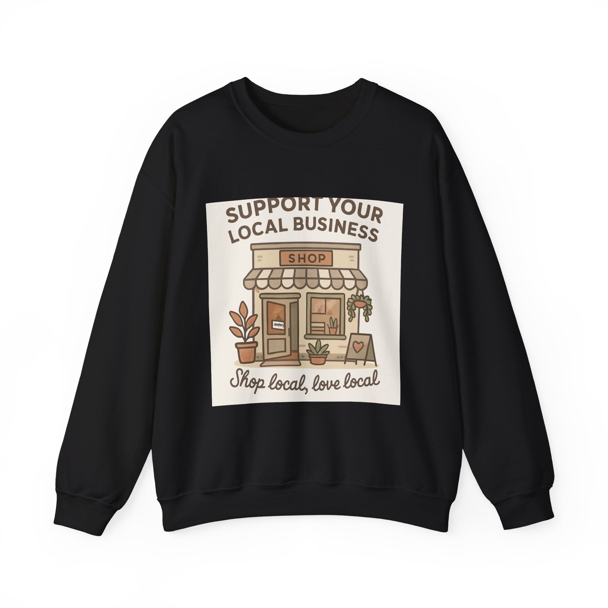 Support Your Local Business Crewneck Sweatshirt – Shop Local Vintage Shop Illustration