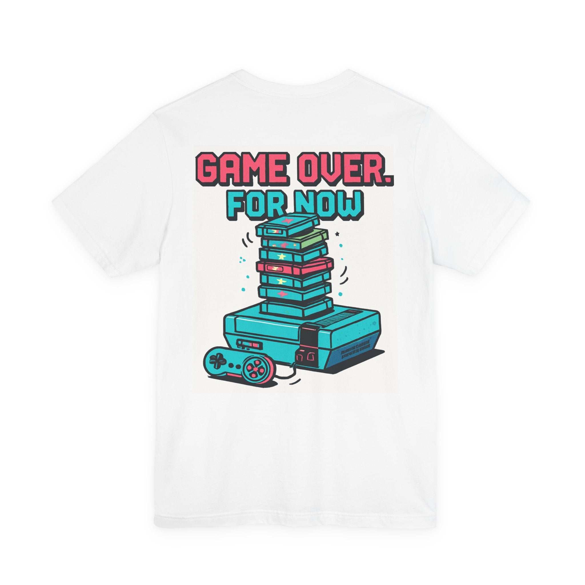 Game Over... For Now Retro Gaming Tee — Video Game Controller & Console Graphic Shirt