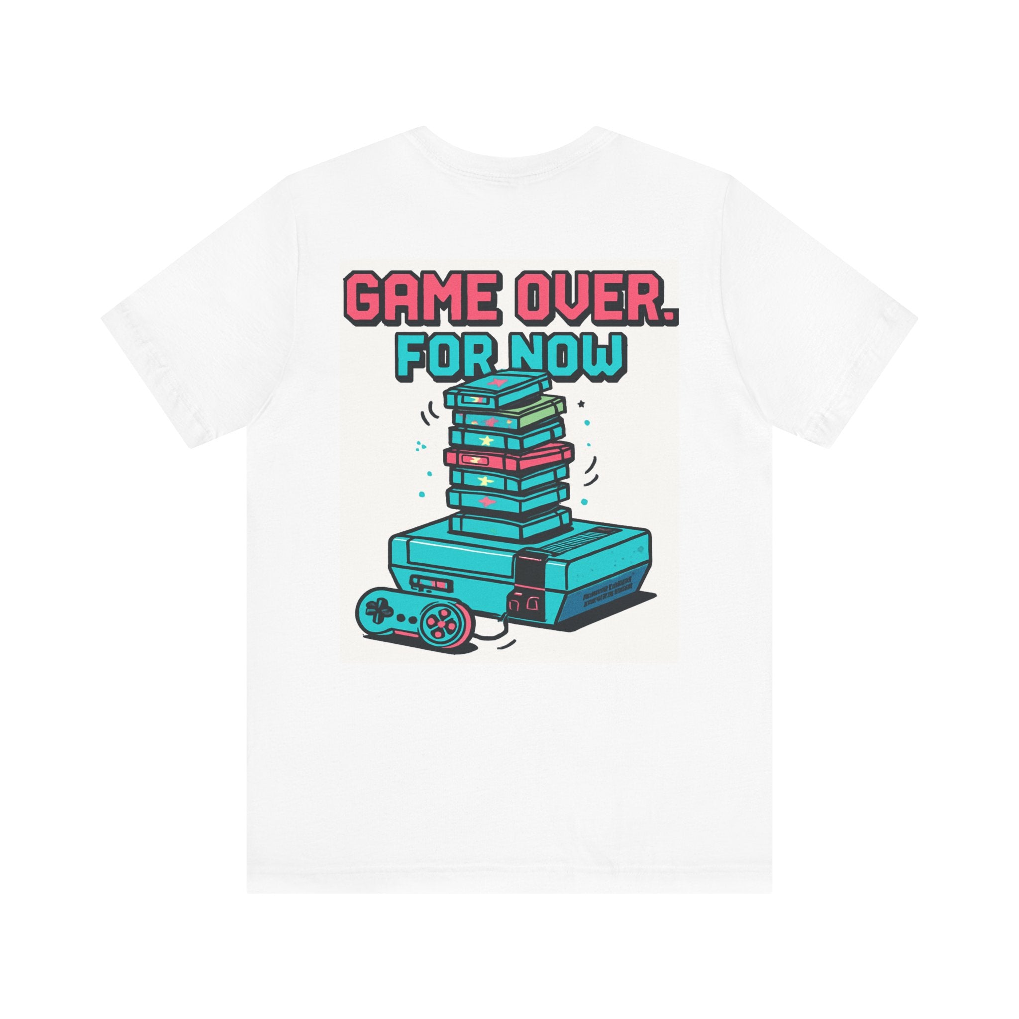 Game Over... For Now Retro Gaming Tee — Video Game Controller & Console Graphic Shirt